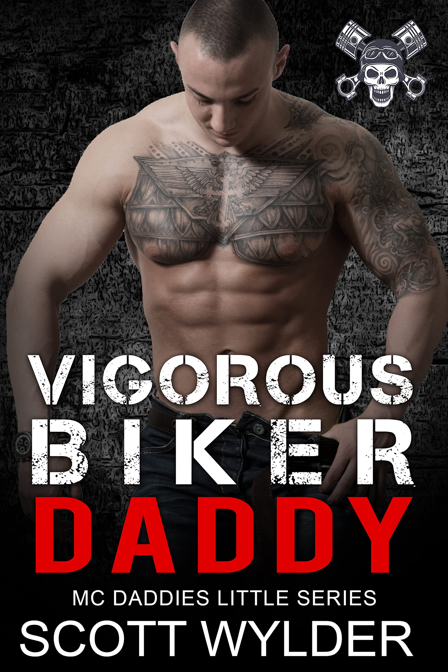 Vigorous Biker Daddy (MC Daddies Little #18)