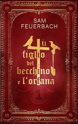 Il figlio del becchino e l'orfana
