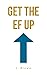 Get the EF Up