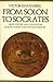 From Solon to Socrates: Greek History and Civilization During the 6th and 5th Centuries B.C.