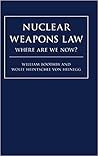 Nuclear Weapons Law by William H. Boothby