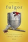 Fulgor by Tracy Wolff