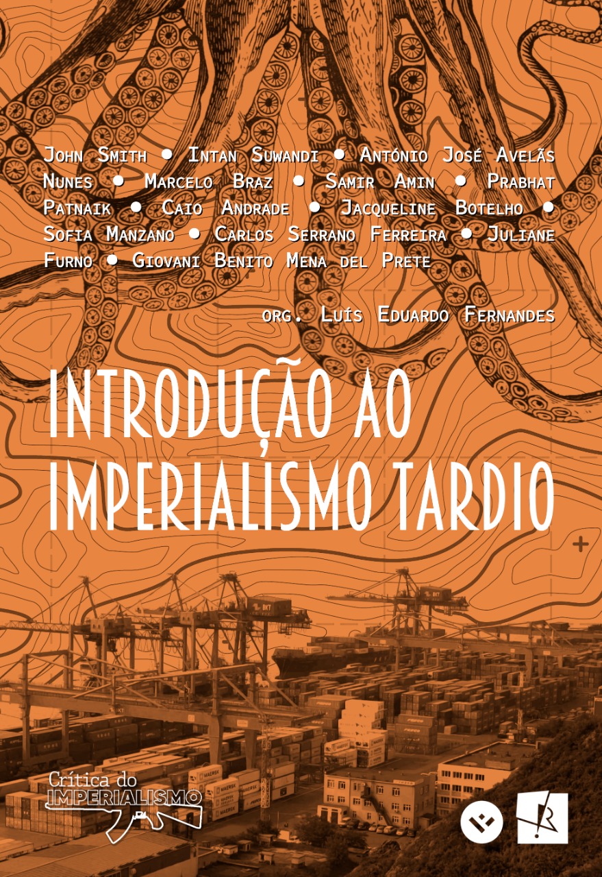 Introdução ao Imperialismo Tardio (Crítica do Imperialismo #1)