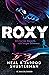 Roxy by Neal Shusterman