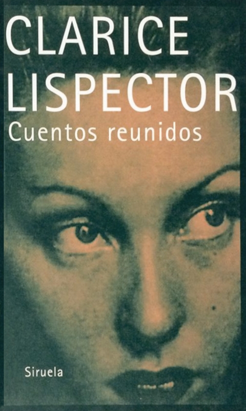 Portada de Cuentos reunidos, de Clarice Lispector