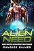 Alien Need: A Kanteran Alien Romance (Most Wanted Alien Brides: Kanteran, #1)