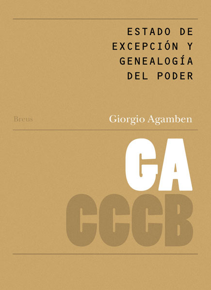 Estado de excepción y genealogía del poder / The State of Exception and the Genealogy of Power