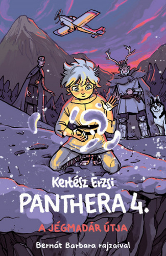 Panthera 4. - A Jégmadár útja (Panthera, #4)