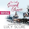 The Last Second Chance by Lucy Score