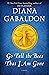 Go Tell the Bees That I Am Gone (Outlander, #9)