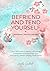 Befriend and Tend Yourself Workbook | Journal | Planner by Angela Goodhart