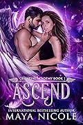 Ascend (Celestial Academy, #1)