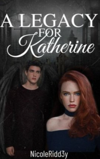 A Legacy For Katherine