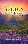 Detox the Mind