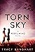 Torn Sky (Rebel Wing Trilogy, Book 3)
