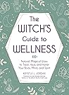 The Witch's Guide to Wellness by Krystle L. Jordan