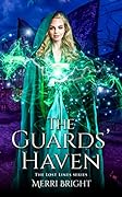The Guards' Haven