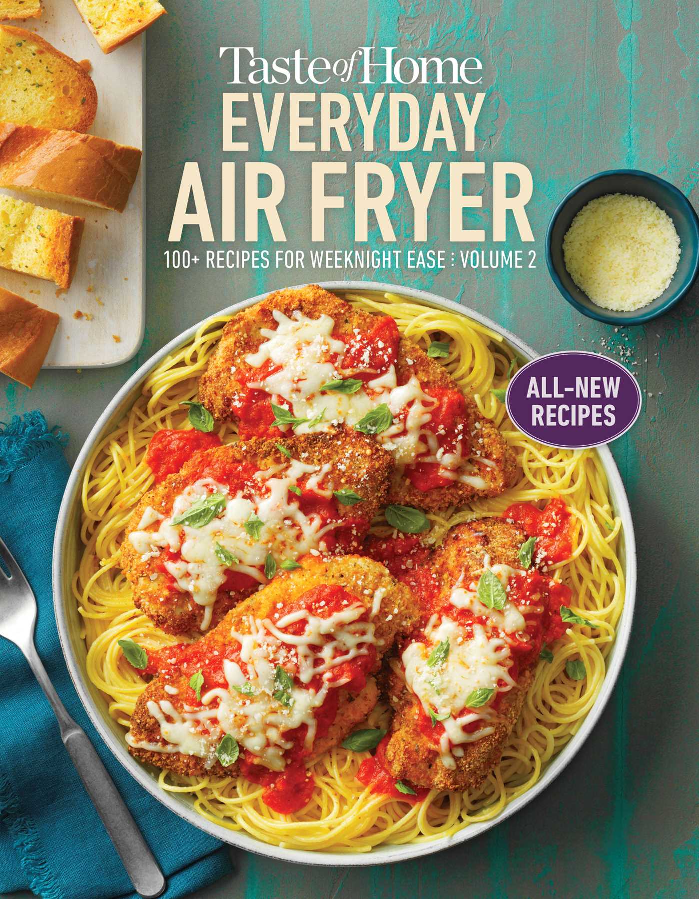 Taste of Home Everyday Air Fryer Vol 2: 100+ Recipes for Weeknight Ease (Paperback)