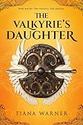 The Valkyrie's Daughter (The Helheim Prophecy #1)