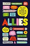Allies: Real Talk...