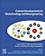 Current Developments in Biotechnology and Bioengineering by Sridhar Pilli