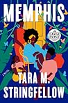 Memphis by Tara M. Stringfellow