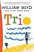 Trio: A novel (Vintage International)