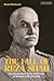 The Fall of Reza Shah: The ...