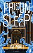 Prison of Sleep (Journals of Zaxony Delatree, #2)