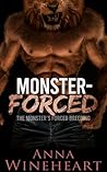 Monster-Forced by Anna Wineheart