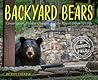 Backyard Bears: C...