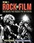 Rock on Film: The Movies Th...