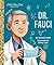 Dr. Fauci: A Little Golden Book Biography