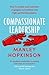 Compassionate Leadership by Manley Hopkinson