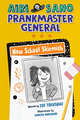 New School Skirmish (Airi Sano, Prankmaster General #1)