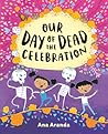 Our Day of the Dead Celebration