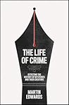 The Life of Crime by Martin Edwards