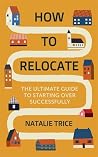 How to Relocate: ...