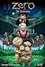 Zero: The Beginning: The Ne...