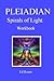 Pleiadian Spirals of Light:...