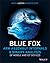 Blue Fox: Arm Assembly Internals and Reverse Engineering