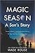 Magic Season: A Son's Story