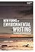 New Forms of Environmental Writing: Gleaning and Fragmentation (Environmental Cultures)