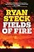 Fields of Fire (A Matthew R...