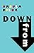 Down From