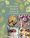 The Seasonal Baker by Michelle Evans-Fecci
