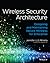 Wireless Security Architect...