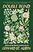 Double Blind