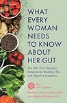What Every Woman Needs to Know About Her Gut by Barbara Ryan