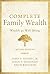 Complete Family Wealth: Wealth as Well-Being